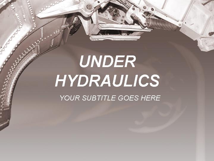 under hydraulics ppt模板