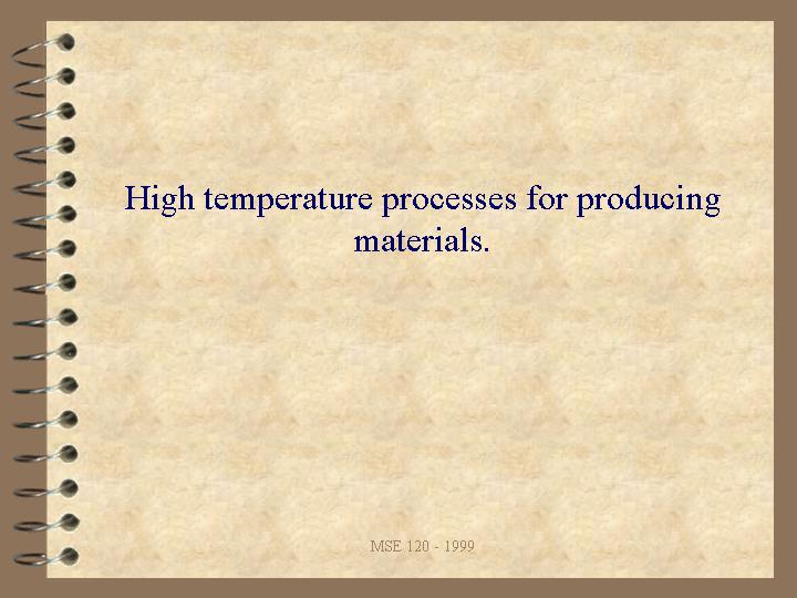 High temperature processes for producing materials PPT模板