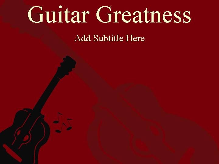 guitar greatness ppt模板