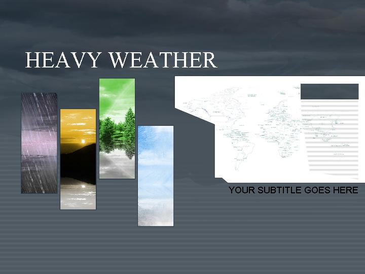 heavy weather ppt模板