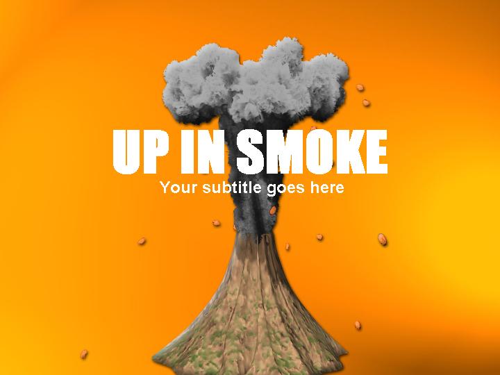 up in smoke ppt模板