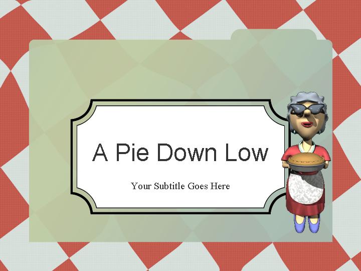 a pie down low ppt模板