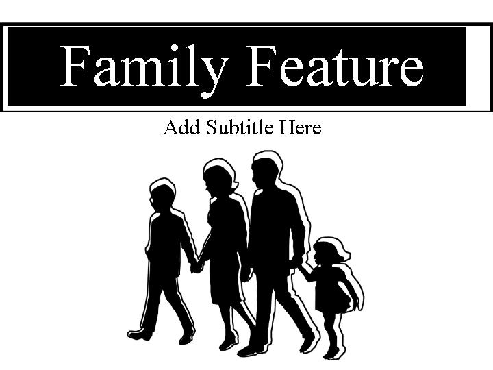 family feature ppt模板