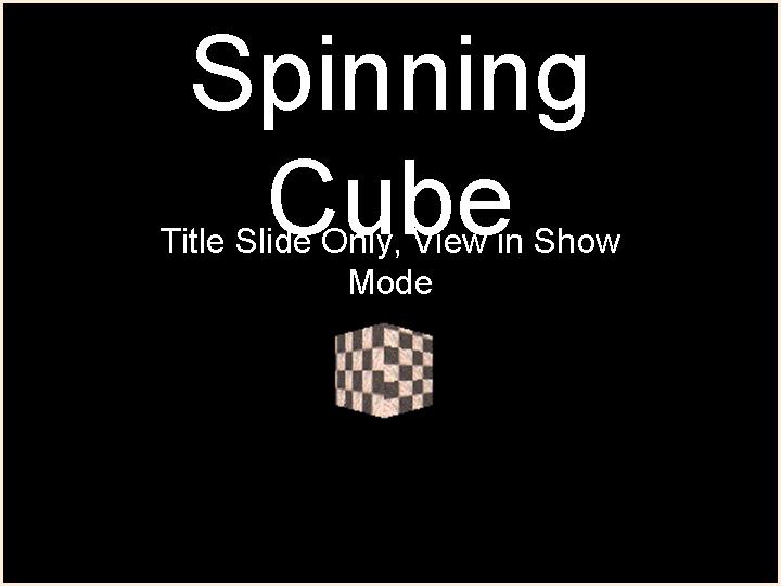 转动的立方体SpinningCubePPT模板