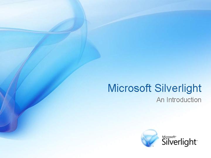 Microsoft Silverlight介绍PPT模板下载