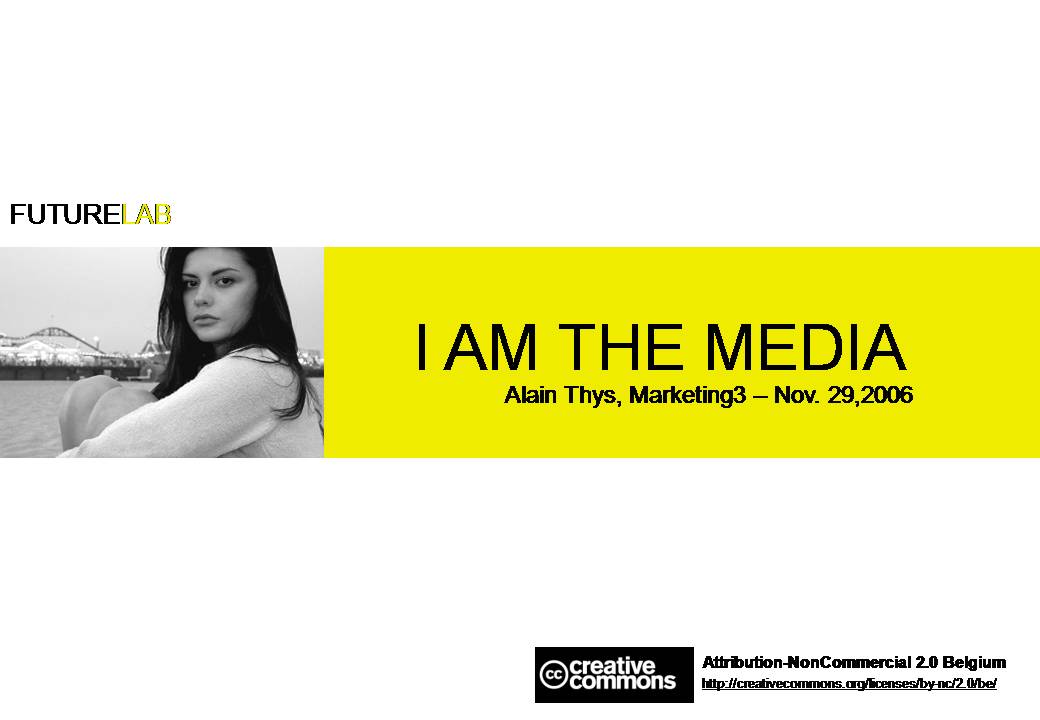 I AM THE MEDIA