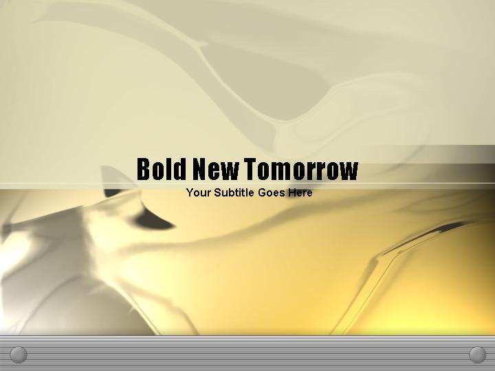 bold new tomorrow ppt模板